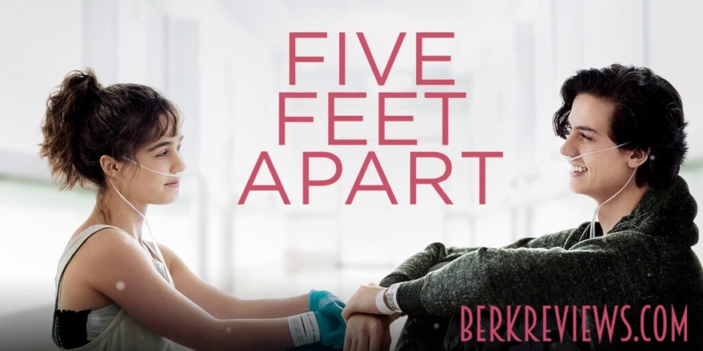 Sad Romantic Movies - Five Feet Apart